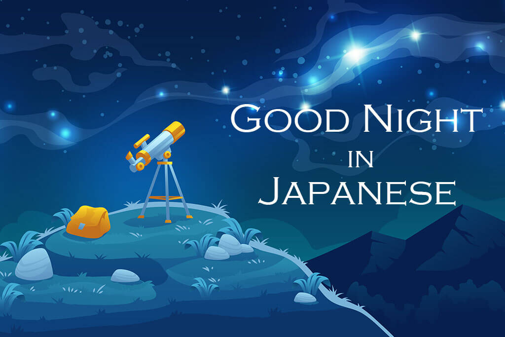 20-ways-to-say-good-night-in-japanese-oyasumi-explained-the